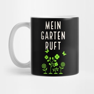 Mein Garten ruft Gartenarbeit Gärtner Mug